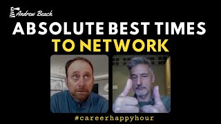 Best time to network