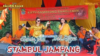 STAMBUL JAMPANG Inel Atigas & Shinta Jalu - RATU GAMBRONG BANGLEMIN 24/02/24 CILEUNGSI-BOGOR