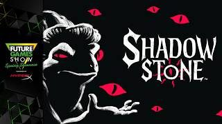 Shadowstone Playtest Trailer - Future Games Show Spring Showcase 2026