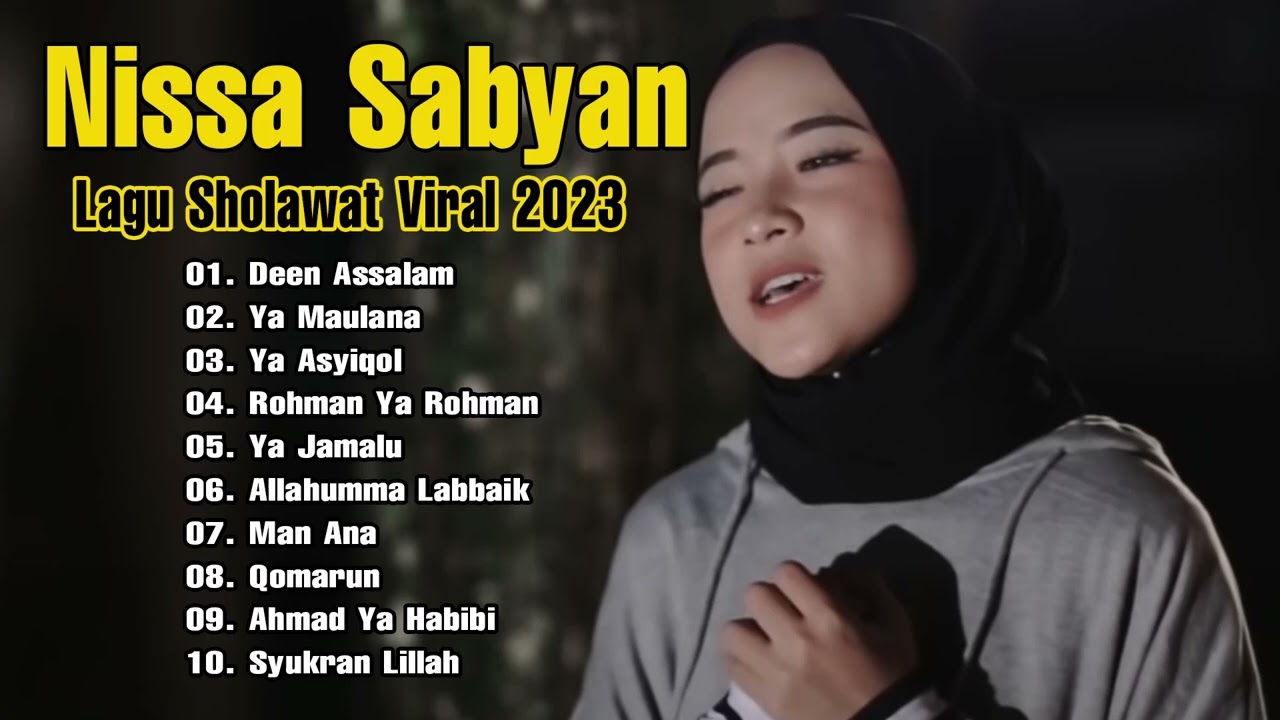 Nissa Sabyan 2023 - Kumpulan Lagu Sholawat Nissa Sabyan Terbaru 2023 ...