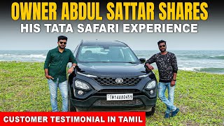 TATA SAFARI Owner Abdul Sattar Shares His Ownership Experience in TAMIL