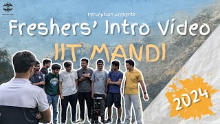 Freshers' Intro 2024 | Perception  | IIT Mandi