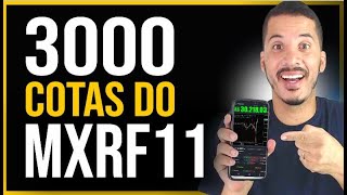 COMO CHEGAR A 3000 COTAS DO MXRF11 BEM RÁPIDO? FAÇA ISSO!! (Fundos Imobiliários)