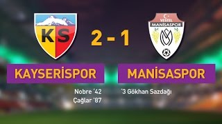 Kayserispor 2-1 Manisaspor