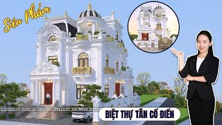 SIÊU PHẨM| Biệt Thự Tân Cổ Điển Kiêu Hãnh & Sang Trọng - Cực Hot 2025