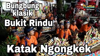 Katak Ngongkek || Tabuh Seni Joged Bumbung Bukit Rindu