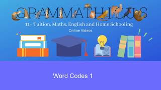 11+ Verbal Reasoning Tutorial - Word Codes