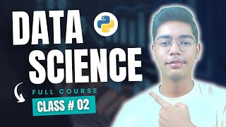 Data Science Full Course For Beginners - Getting Started With Python | CodeWithInshal