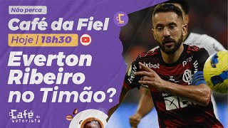 Café da Fiel: Everton Ribeiro de volta ao Corinthians? Luxa escala Timão pra enfrentar o Atlético-MG