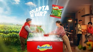 DOLAPTA NE VAR? SUPERFRESH!