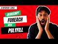 JavaScript forEach Explained | How forEach Works + Polyfill Implementation