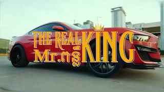 Mr. Punleur - The Real King (ស្ដេចពិត)  (OFFICIAL MUSIC VIDEO)