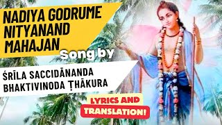 NADIYA GODRUME NITYANAND MAHAJAN -  Bhaktivinoda Thakura With Lyrics \u0026 Translation English/Russian