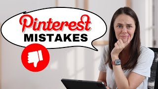 5 Pinterest Mistakes Holding You Back from Success