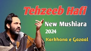 Tehzeeb Hafi New Mushaira | New Poetry 2024 | Karkhana e Gazaal