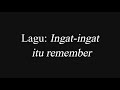 ingat ingat itu remember