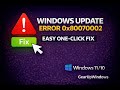 Fix Windows Update Error 0x80070002 in Windows 11 & 10 (Easy One-Click Fix) | GearUpWindows Tutorial