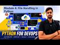 Module 4: File Handling in Python