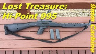 Lost Treasure/Casual Shooting: Hi-Point 995 9mm Carbine