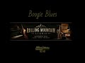 Boogie Blues - Rolling Mountain Studio