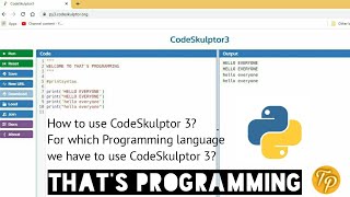 How to use codeskulptor 3 for python programming full ,easy and basic explanation tutorial.