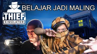 Belajar jadi maling biar cepet kaya - THIEF SIMULATOR INDONESIA