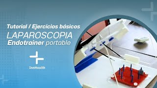 Tutorial / Ejercicios Básicos Laparoscopia Endotrainer Portable