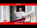 August 11 2024 Angelus prayer Pope Francis