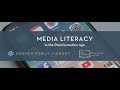 PEN America x Denver Public Library: Media Literacy in the Disinformation Age (Part II)