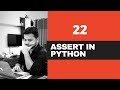 #22- Assert Keyword In Python- How To Perform Assertion In Python-Python Tutorials For Beginners