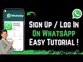 How to Sign Up / Log In to WhatsApp
