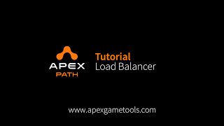 Unity Tutorial Apex Path Load Balancer
