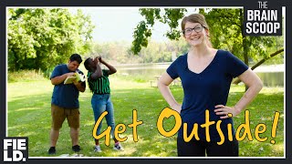 Get Outside!