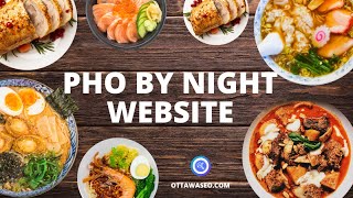 Modern WordPress Design for 'Pho By Night': Crafting an SEO-Friendly Vietnamese Restaurant Site