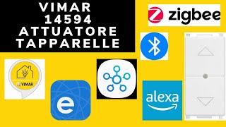 🔥 Attuatore Tapparelle SMART Vimar Plana 14594 Compatibile con EWELINK, SmartTings \u0026 ALEXA APP 🔥