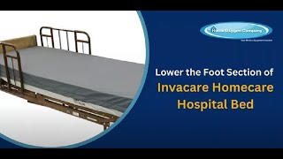 Lower the Foot Section of Invacare Homecare Hospital Bed