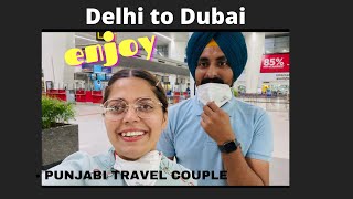 Delhi to Dubai | Honeymoon Trip Dubai | Punjabi Travel Couple | Ripan & Khushi
