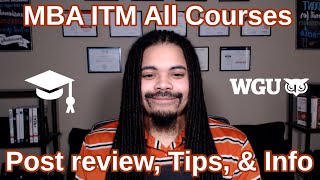 WGU | MBA ITM - Post class review, tips, and info ✅