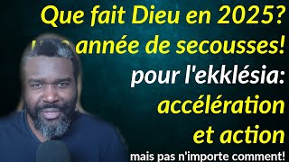 ce qui sera important a faire en 2025, une année d’accélération et d'action