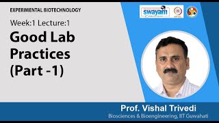 Lec 1: Good Lab Practices (Part 1)