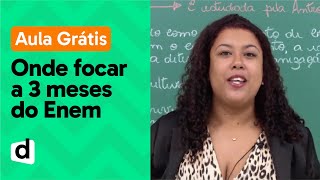 AO VIVO | ONDE FOCAR A MENOS DE 3 MESES PARA O ENEM | DESCOMPLICA