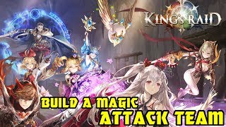 King's Raid Talk จัดทีมเวทย์ทั้งที ควรมีตัวอะไรบ้าง?