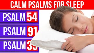 Psalms for sleep: Psalm 54, Psalm 91, Psalm 35 (Powerful Psalms Audio Bible)(Female Voice)