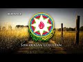 National Anthem of Azerbaijan - 