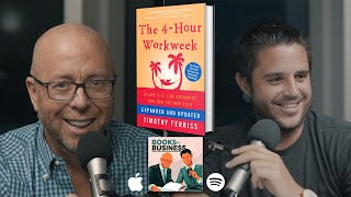 3.9 The 4 Hour Work Week - Tim Ferriss | Books To Business Podcast