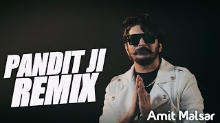 Pandit Ji Song DJ Remix | Gulzaar Chhaniwala | New Haryanvi DJ Remix Song 2022 | Amit Malsar