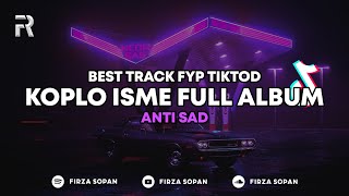 KOPLO IS ME FULL ALBUM FYP TIKTOD TOP TRACK 2024