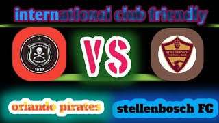 orlando pirates vs stellenbosch fc live matches I Muhammad Ali gaming