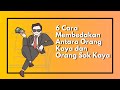 6 Cara Mudah Membedakan Antara Orang Kaya dan Orang Sok Kaya