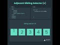 Learn CSS Adjacent Sibling Selector in 16 Seconds